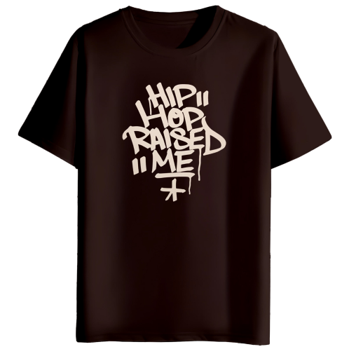 Hip Hop Raised me